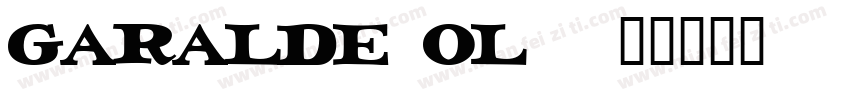 garalde ol字体转换